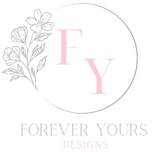 Forever Yours Designs